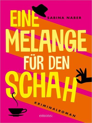 cover image of Eine Melange für den Schah